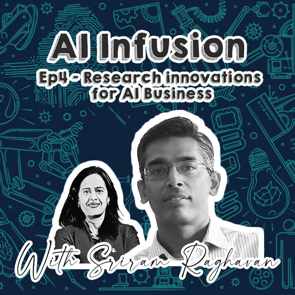 Sriram Raghavan and AI for business