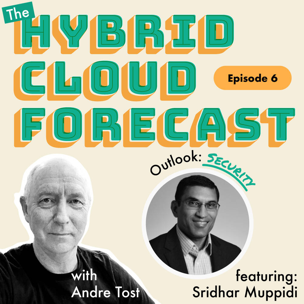 Sridhar Muppidi and security in the cloud